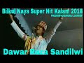एकदम नया कलाम Dawar Raza Sandilvi सुपर हिट अंदाज़ 20