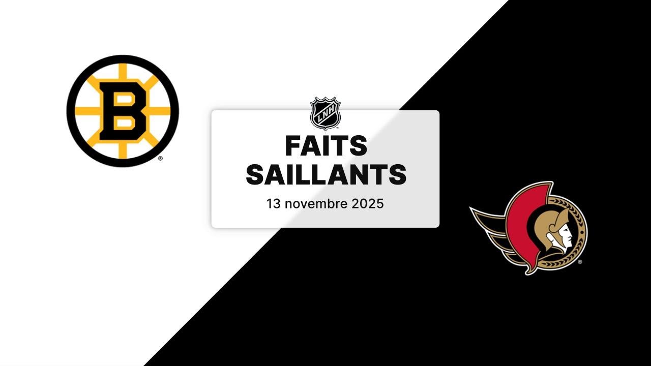 Bruins vs Sénateurs 13/11/25 | Faits saillants