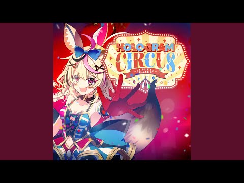 HOLOGRAM CIRCUS