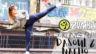 ZUMBA KUNG FU - DASOUL ft. NACHO / Zumba® Fitness Choreo