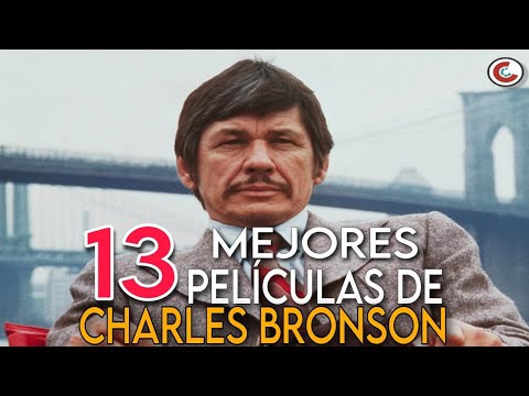 Las 13 Mejores Películas de Charles Bronson