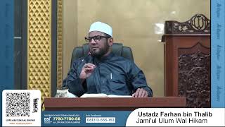 Download lagu Jami'ul Ulum Wal Hikam  |  Ustadz Farhan bin Thalib, Lc., M.Pdi mp3