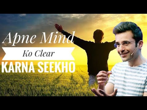 Apne Mind Ko Clear Karna Seekho | Sandeep Maheshwari Motivational Speech