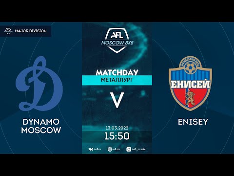 AFL22. Premier League. Major Division. Day 1. Dynamo Moscow - Enisey