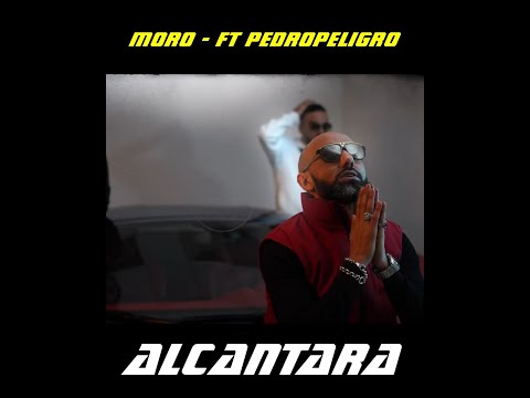Moro - ALCANTARA Ft PEDROPELIGRO / JAPO STATUT WhasApp RAP MAROC STORY 2021