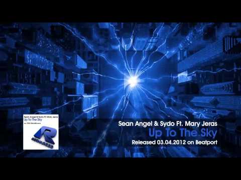 Sean Angel & Sydo - Up To The Sky (Big Room Mix)  03.04.12  Recharged Music