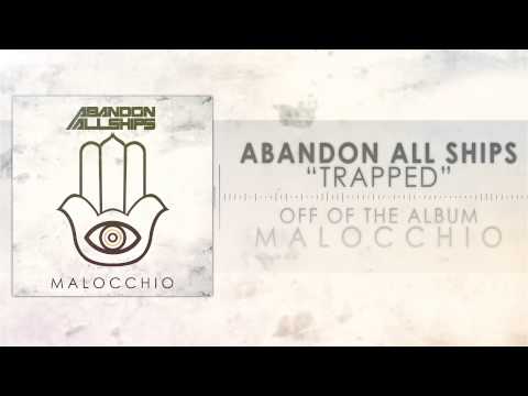 Abandon All Ships - Trapped