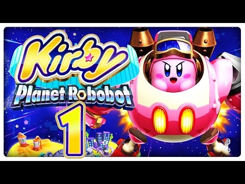 KIRBY: PLANET ROBOBOT Part 1: Robot Kirby to Power!