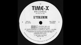 L´Trimm - Grab It (Original Mix)