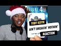 Toby Keith - Ain't Breakin' Nothin' | Country REACTION!