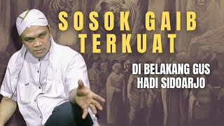 Download lagu SOSOK GAIB TERKUAT GUS HADI SIDOARJO || SAKTI, DISUKAI LELUHUR KERAJAAN mp3