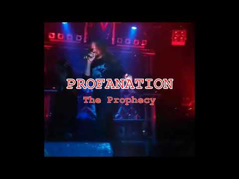 PROFANATION - The Prophecy - Club From Hell Erfurt 3.10.2020