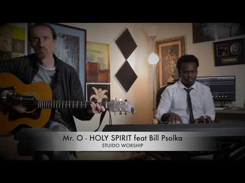 Onome Ovwori - HOLY SPIRIT  Feat Bill Psolka (Studio Worship)