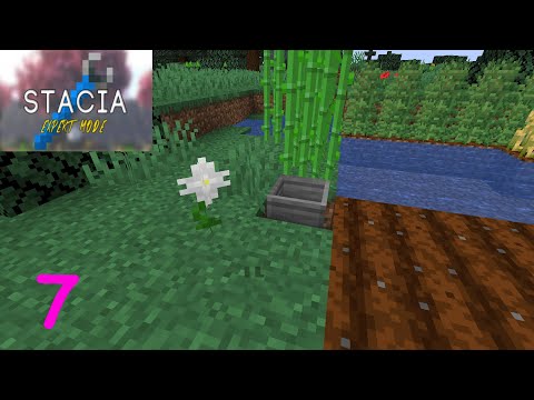 Stacia Expert Mode - 7 - Botania GO!?