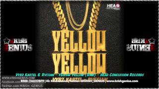 Vybz Kartel & Rvssian - Yellow Yellow (Raw) June 2014