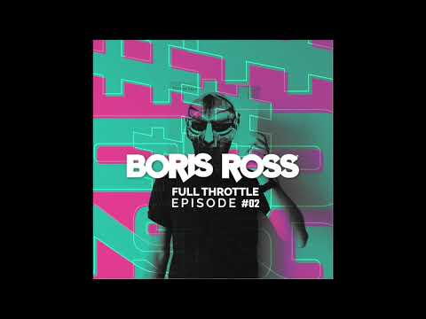Boris Ross Full Throttle 2