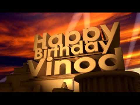 Happy Birthday Vinod