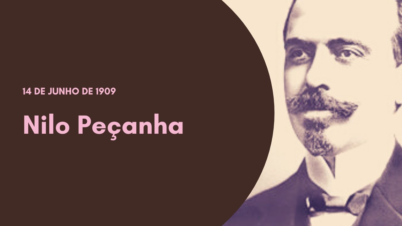 Confira como foi o governo de Nilo Peçanha, o único Presidente Negro do Brasil