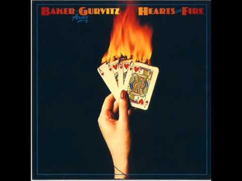 BAKER GURVITZ ARMY - Hearts On Fire