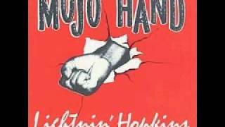 Mojo Hand Music Video