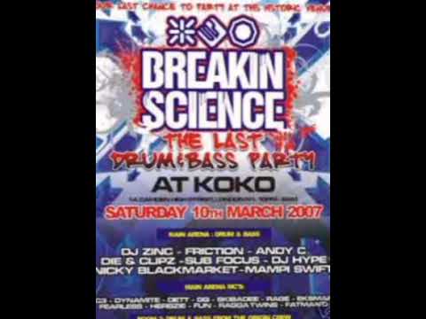 Zinc - Breakin Science - The Last Drum & Bass Party @ Koko Club (10.03.2007)