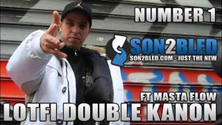 Lotfi DK Ft. Masta Flow - Number 1