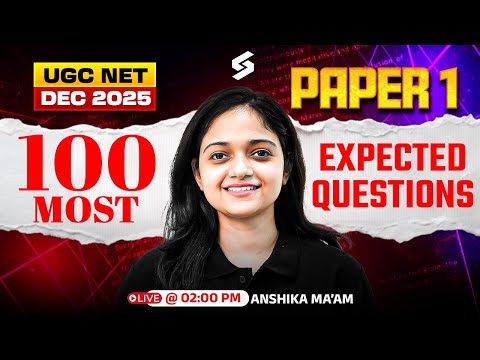 UGC NET Paper 1 2025 | UGC NET Paper 1 Most Expected Questions | UGC NET Paper 1 By Anshika Mam