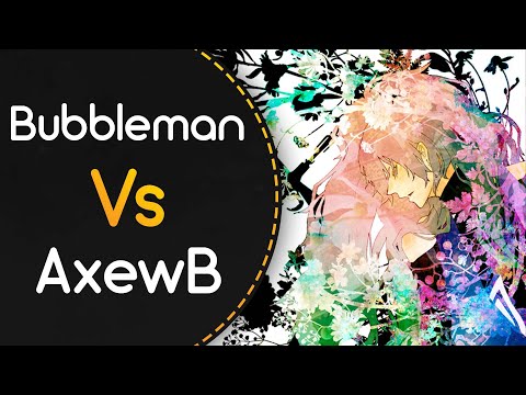 Bubbleman vs AxewB! // Tatsh - IMAGE -MATERIAL- Version 0 (Scorpiour) [Scorpiour] +HR