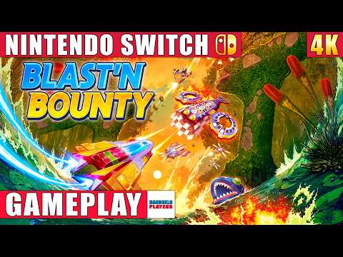 Blast'N Bounty Nintendo Switch 1 Gameplay in 4K