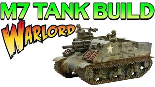 Bolt Action M7 Priest Tank Build - (Warlord Workbench)