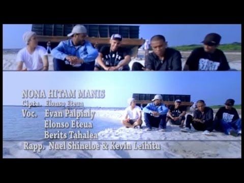 Stevan Palpialy Ft. Elonso Eteua, Berits Tahale Rapp. Nuel S. & Kevin L. - NONA HITAM MANIS