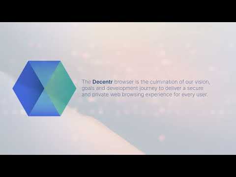 Decentr Mobile Browser Video