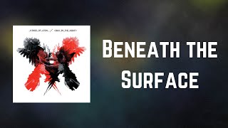 Kings Of Leon - Beneath the Surface (Lyrics)