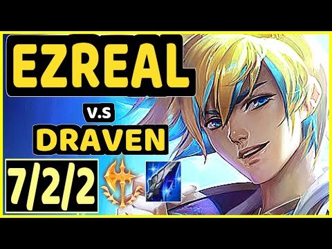 SEDRION (EZREAL) vs DRAVEN - 7/2/2 KDA BOTTOM ADC GAMEPLAY - EUW Ranked GRANDMASTER