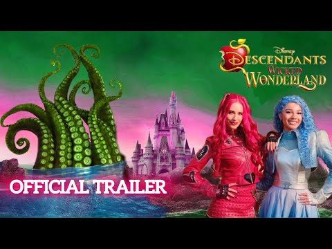 Трейлеры Descendants: Wicked Wonderland