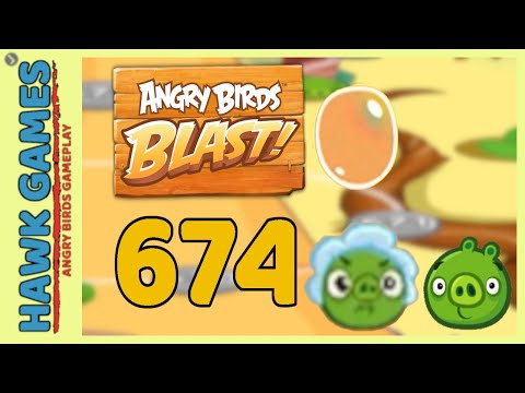 Angry Birds Blast Level 674 - 3 Stars Walkthrough, No Boosters
