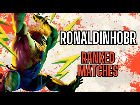 SF6 👊 RonaldinhoBR (Blanka) Ranked Matches - Coletânea 👊 Street Fighter 6 - Top #2 Blanka do Mundo