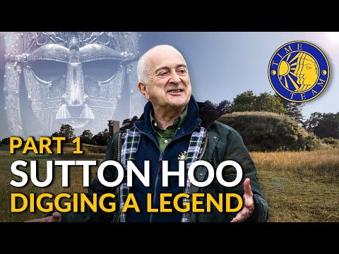 The Sutton Hoo Dig S1 Part 1 | Searching for the Origins of Sutton Hoo | Time Team