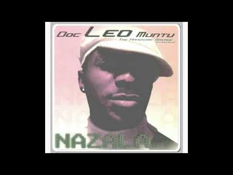 Leo muntu_ nifuna chuma