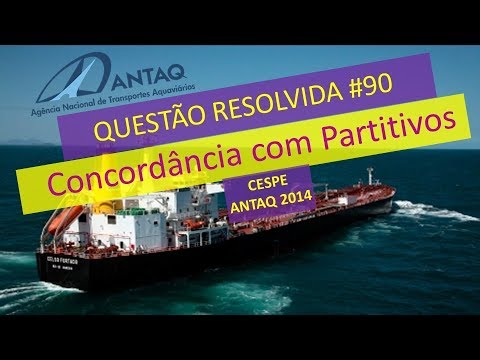 Concordância verbal - Partitivos (ft. CESPE - Antaq) - Questão #90