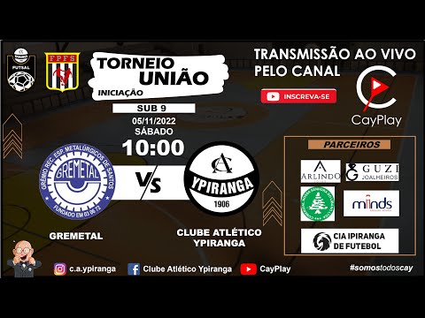 GREMETAL x YPIRANGA - FUTEBOL SUB 9