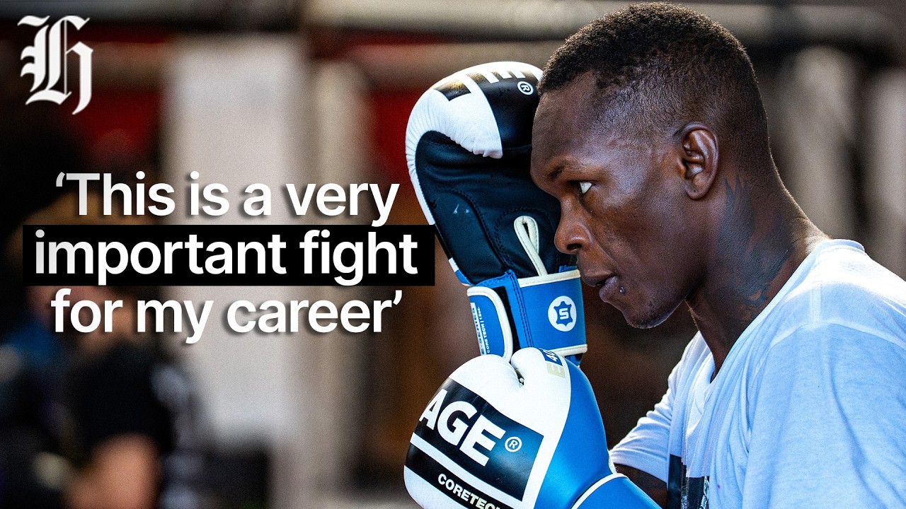 Israel Adesanya: ‘This is a very important fight for my career’