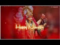 Happy Navratri Status 2025 Navratri Wishes Status 2025 Navratri Special WhatsApp Status