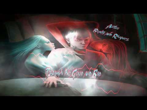 Azibo - Through the Good and Bad