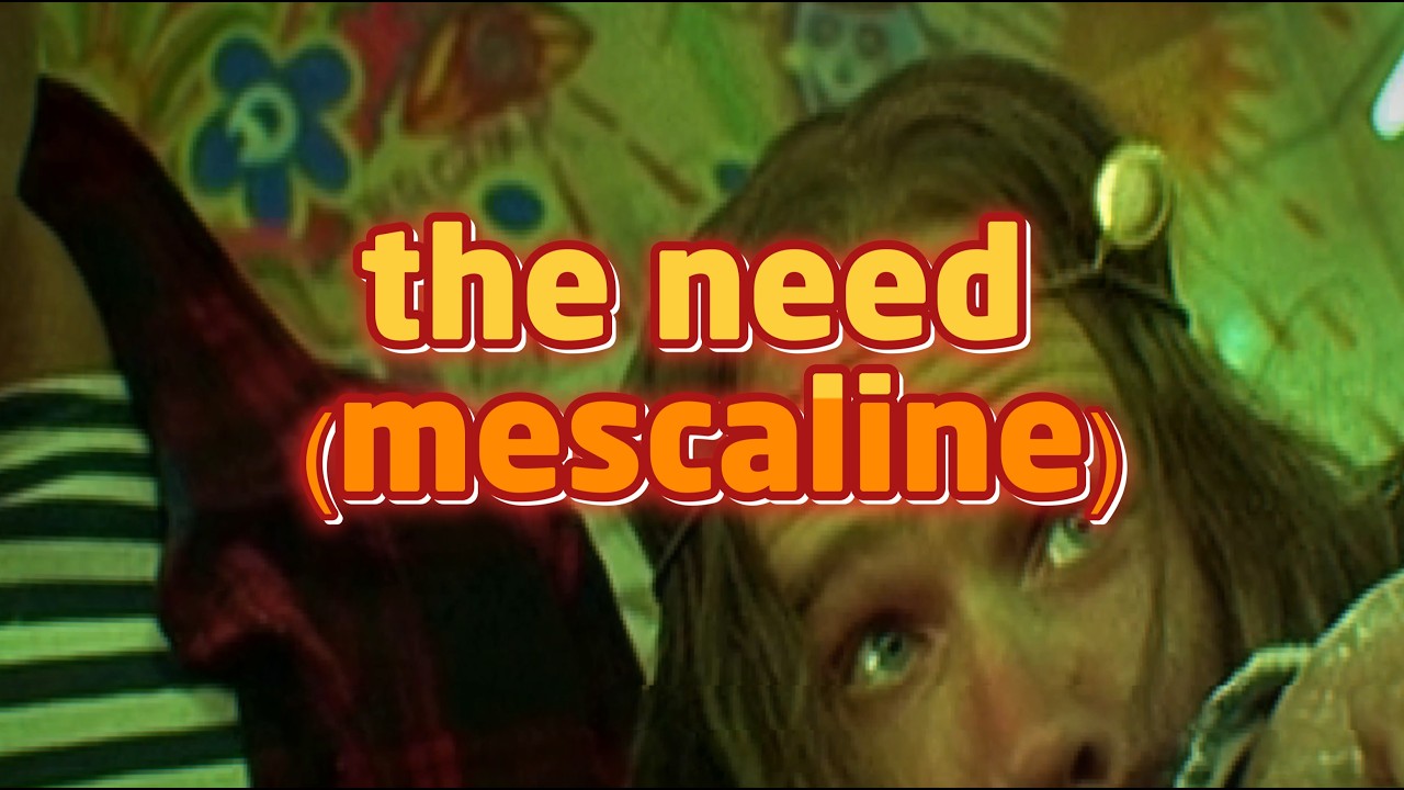 The Need (Mescaline)