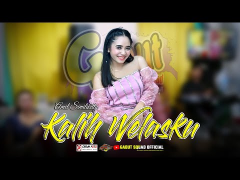 KALIH WELASKU (DENNY CAKNAN) - VOC. AMEL SIMILIKITTY - GABUT SQUAD