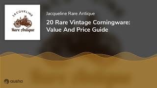 20 Rare Vintage Corningware: Value And Price Guide
