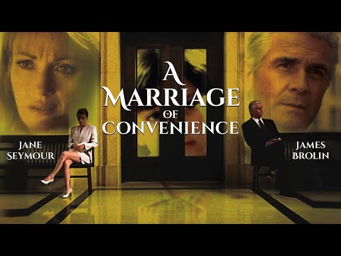 A Marriage of Convenience (1998) | Full Movie | Jane Seymour | James Brolin | Kari Matchett