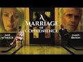 A Marriage Of Convenience 1998 Full Movie Jane Seymour James Brolin Kari Matchett
