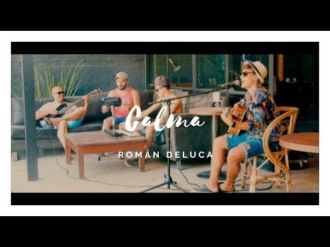 Román Deluca - Calma Cover (Pedro Capó)